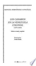 Los canarios en la Venezuela colonial (1670-1810)