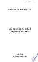 Los chicos del exilio