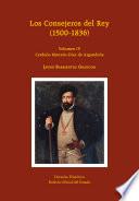 Los Consejeros del Rey (1500-1836). Volumen IV. Cerdeño Monzón-Díaz de Argandoña