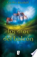 Los días del halcón (Las Tormentas del Tiempo 1)