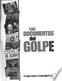 Los documentos del golpe