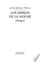 Los espejos de la noche