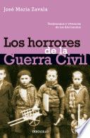 Los horrores de la Guerra Civil