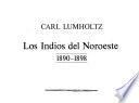 Los indios del Noroeste, 1890-1898