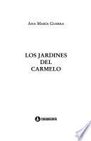 Los jardines del Carmelo