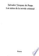 Los mitos de la novela criminal