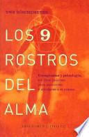 Los Nueve Rostros Del Alma