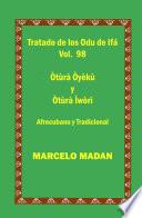 LOS ODU DE IFA VOL. 98 Otura Oyeku-Otura Iwori