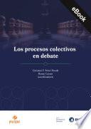 Los procesos colectivos en debate