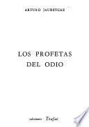 Los profetas del odio