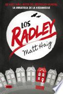 Los Radley (AdN)