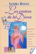 Los Rostros de la Diosa