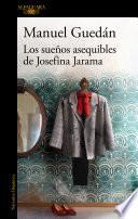 Los sueños asequibles de Josefina Jarama