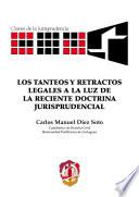 Los tanteos y retractos legales a la luz de la reciente doctrina jurisprudencial