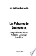 Los volcanes de Cuernavaca