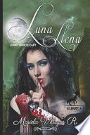 Luna Llena PARTE 1