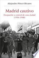 Madrid cautivo
