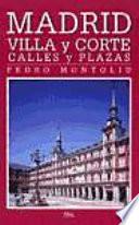 Madrid, villa y corte