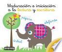 Maduración e iniciación a la lectura y escritura 3