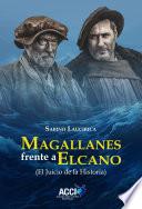 Magallanes frente a Elcano