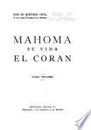 Mahoma, su vida, el Corán