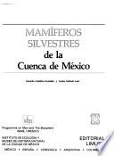 Mamíferos silvestres de la cuenca de México