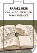 Manual de literatura para caníbales