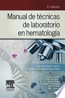 Manual de técnicas de laboratorio en hematología + StudentConsult en español