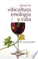 Manual de viticultura, enología y cata