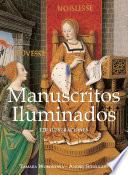 Manuscritos Iluminados 120 ilustraciones