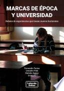 Marcas de época y universidad