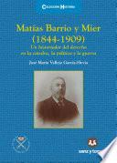 Matías Barrio y Mier (1844-1909)