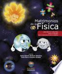 Matrimonios de la física