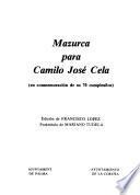 Mazurca para Camilo José Cela (en conmemoración de su 70 cumpleaños)