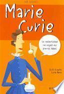 Me llamo… Marie Curie