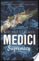 Medici Supremacy