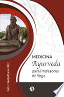 Medicina ayurveda para profesores de yoga