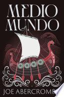 Medio mundo (El mar Quebrado 2)