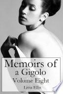 Memoirs of a Gigolo Volume Eight