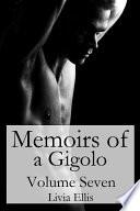 Memoirs of a Gigolo Volume Seven