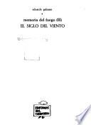 Memoria del fuego: El siglo del viento, 3. ed