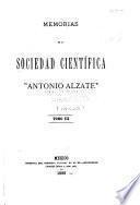 Memorias de la Sociedad Cientifica Antonio Alzate.