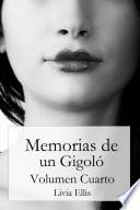 Memorias de un Gigoló - Volumen Cuarto