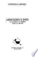 Mercedes e Inés, o, Cuando la tierra gira al reves