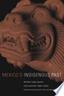 Mexico's Indigenous Past