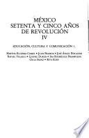 México, setenta y cinco años de revolución