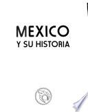 México y su historia