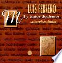 Mil y tantos tiquismos