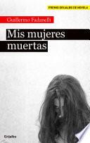 Mis mujeres muertas