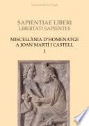 Miscel·lània d'homenatge a Joan Martí i Castell (I)